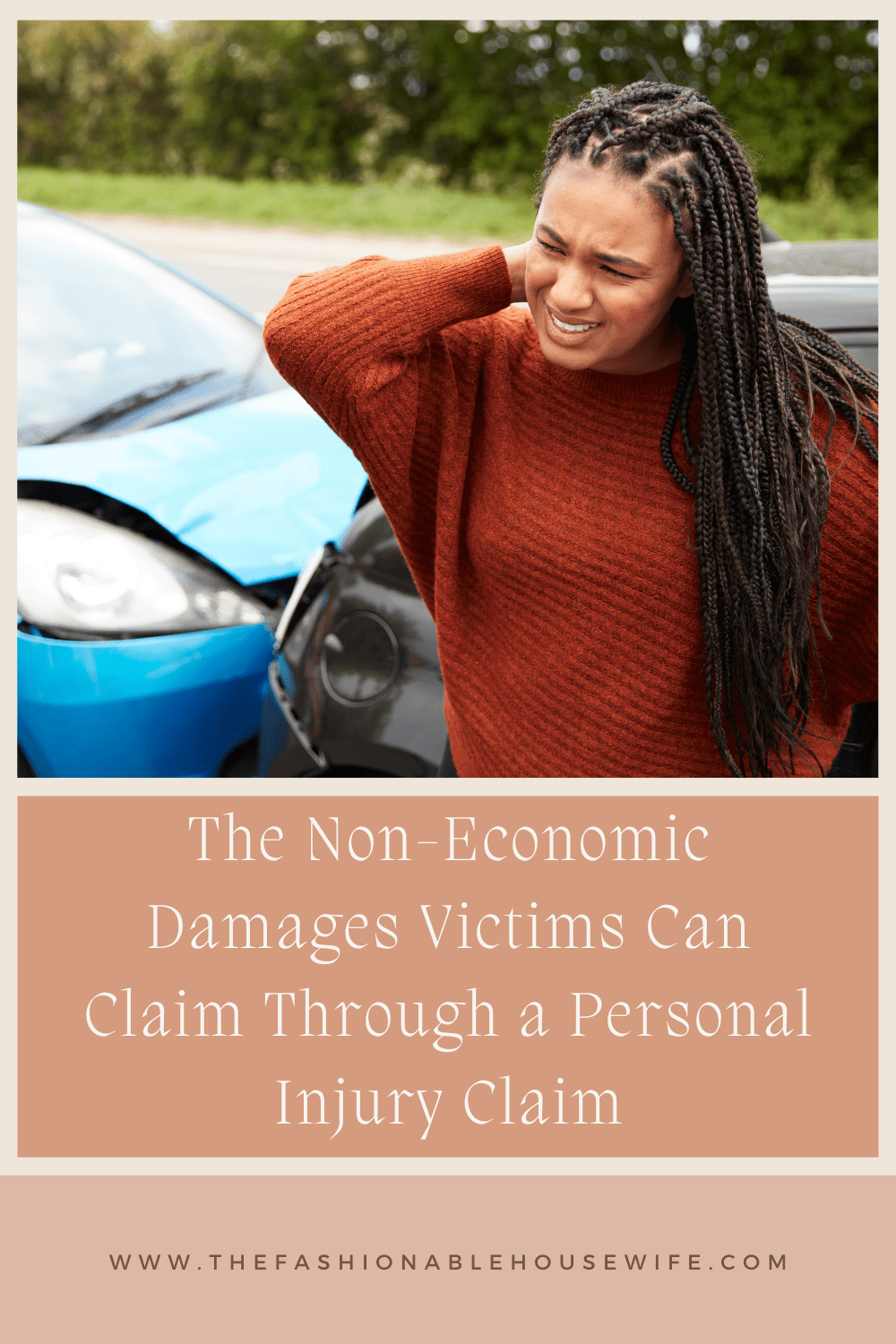 The Non-Economic Damages Victims Can Claim Through a Personal Injury Claim