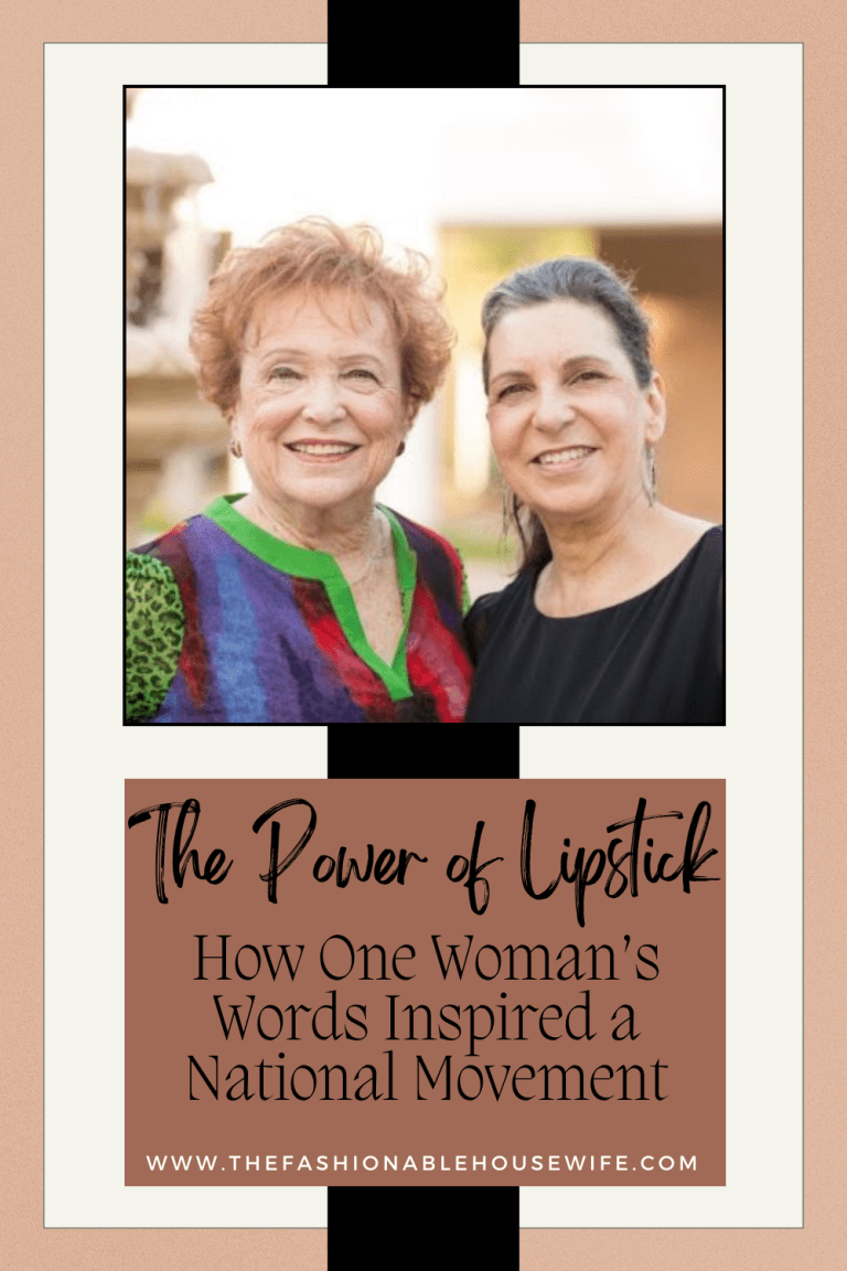 The Power of a Lipstick: How One Woman’s Words Inspired a National Movement