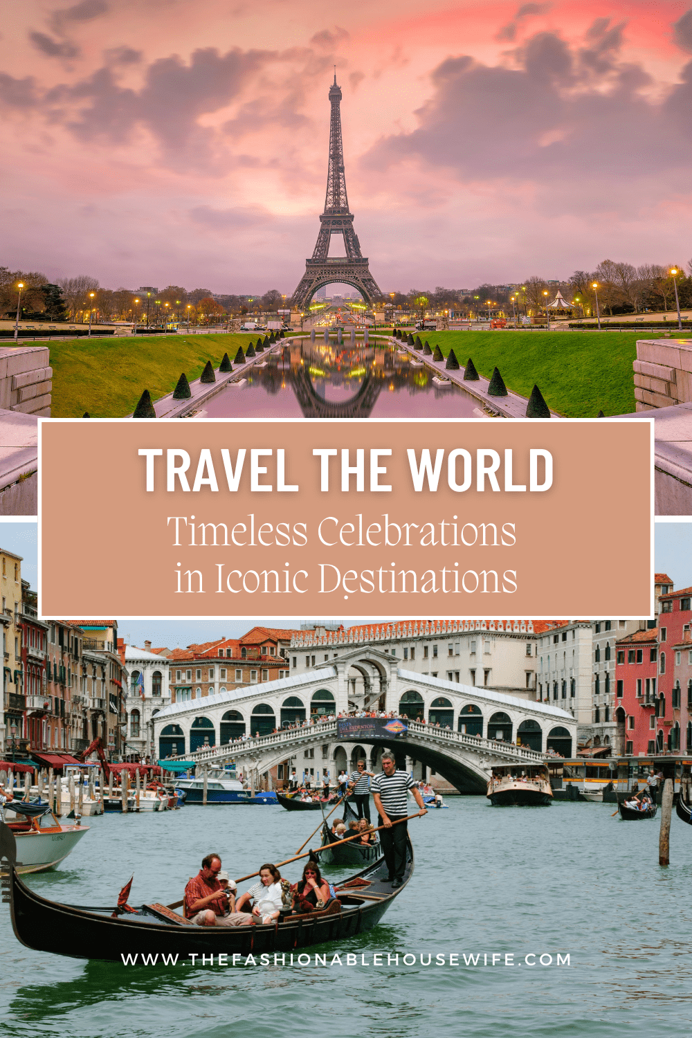 Timeless Celebrations in Iconic Destinations