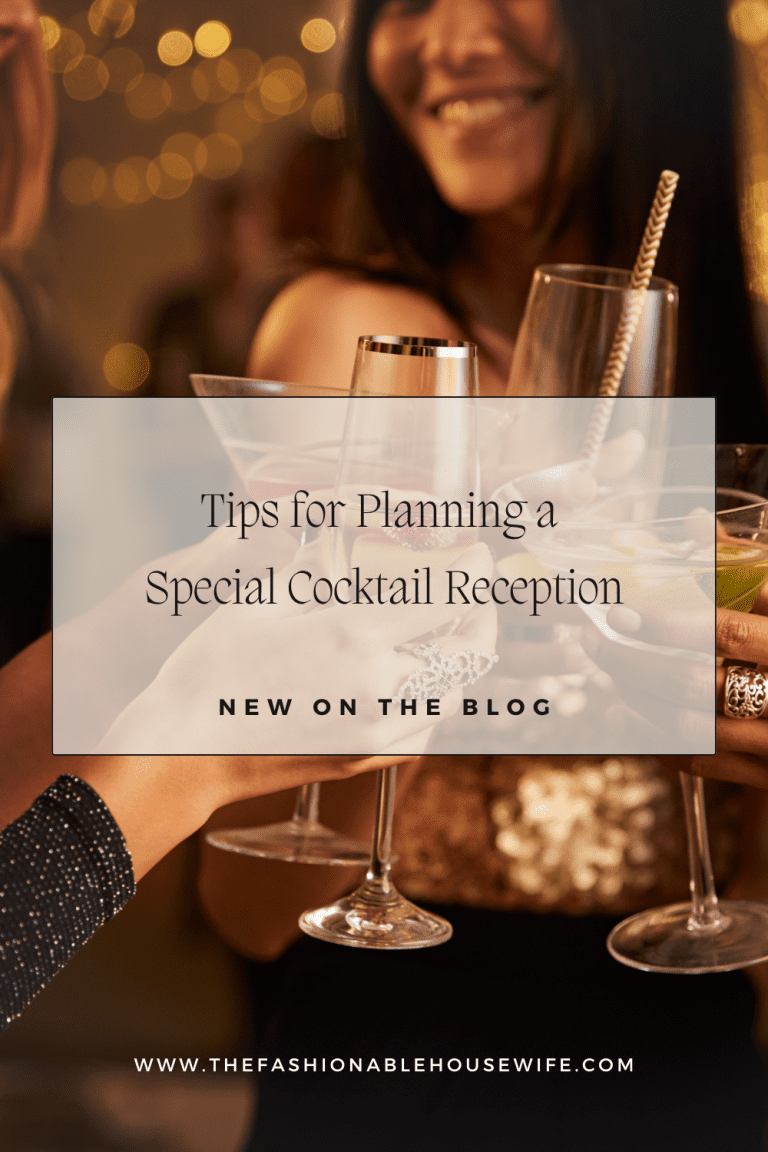 Tips for Planning a Special Cocktail Reception