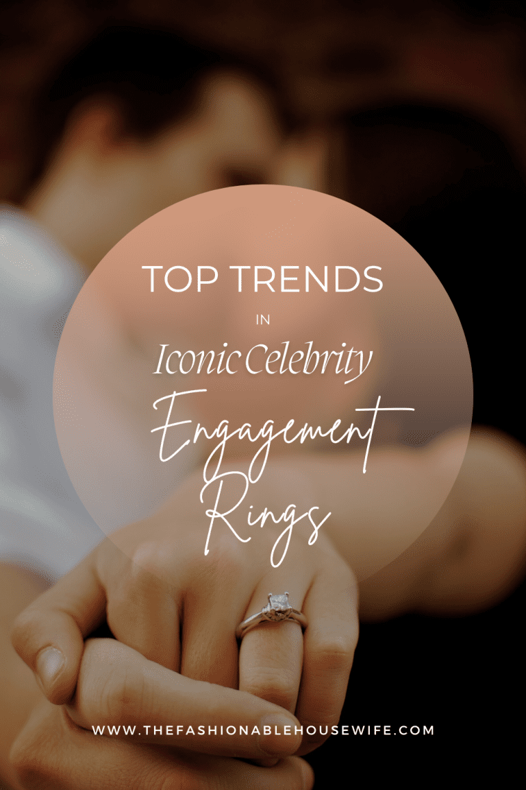 Top Iconic Celebrity Engagement Rings