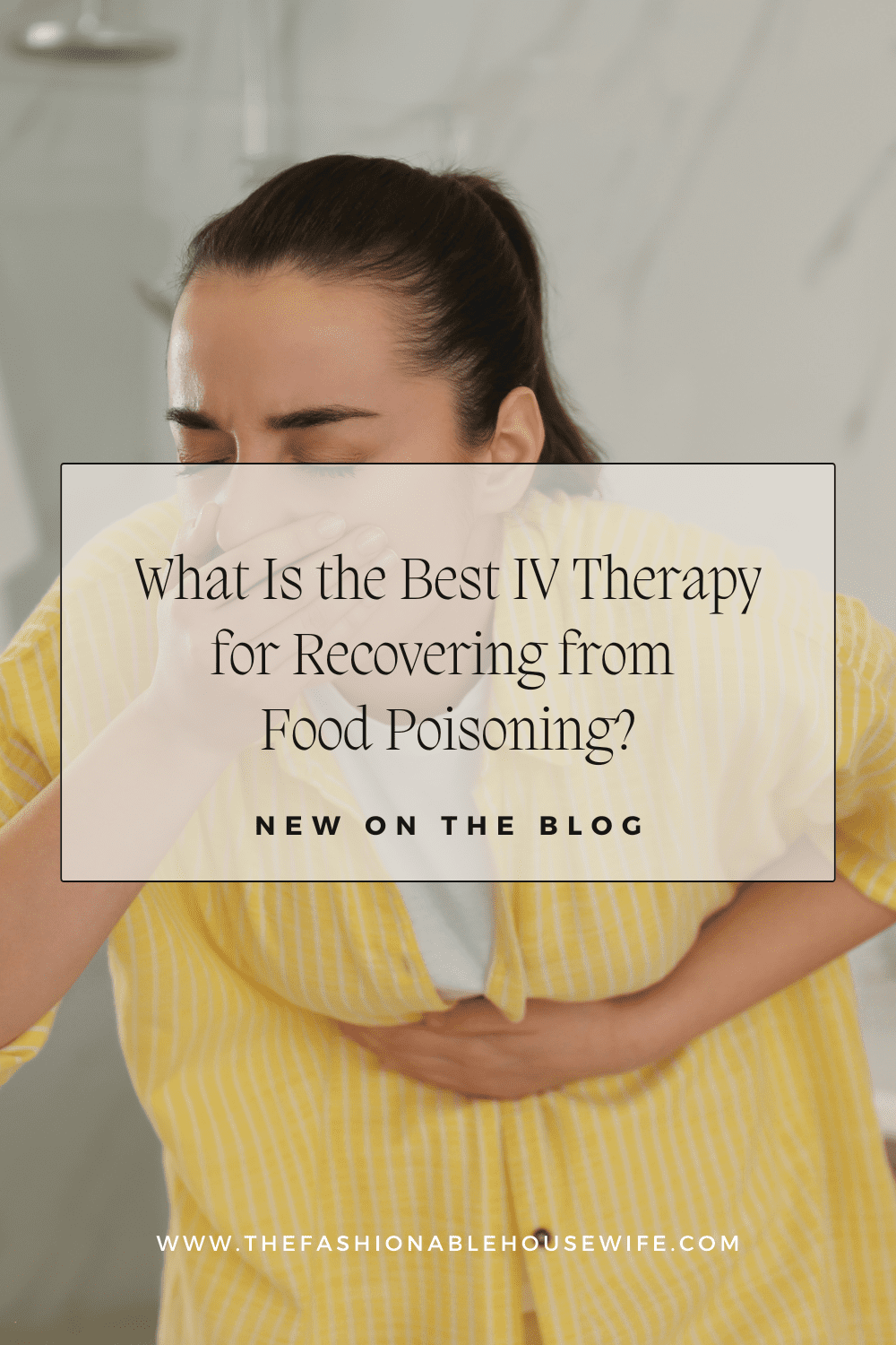 What Is the Best IV Therapy for Food Poisoning Recovery?