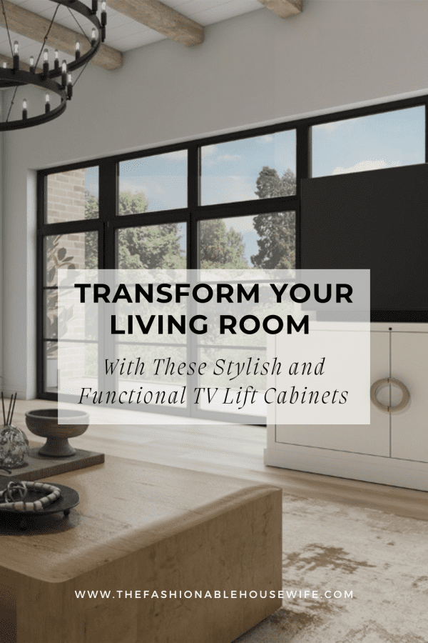Transform Your Living Room with These Stylish and Functional TV Lift Cabinets