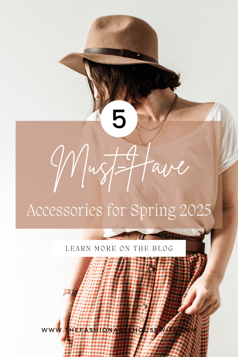 5 Must-Have Accessories for Spring 2025