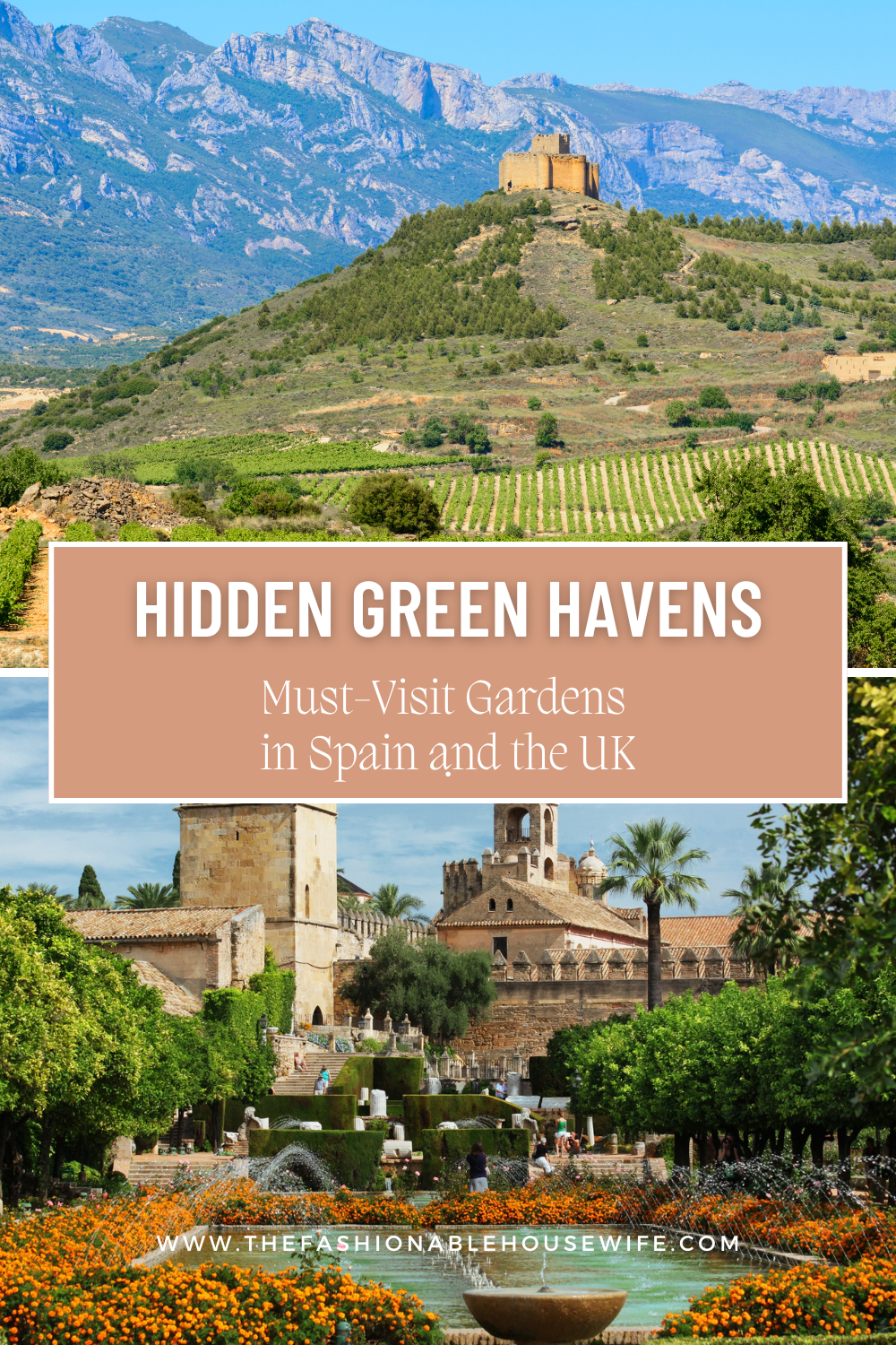 Hidden Green Havens: Must-Visit Gardens in Spain and the UK