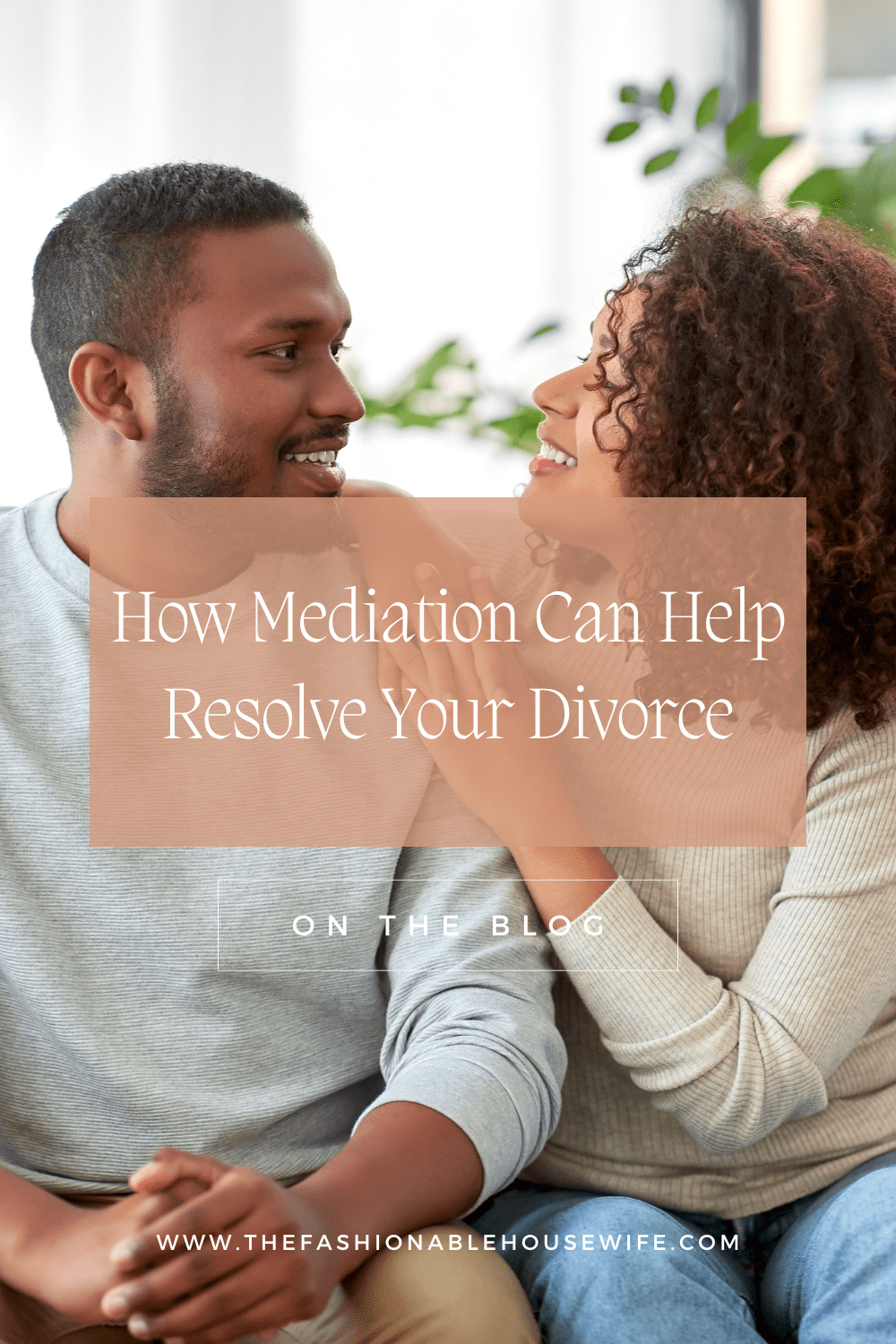 How Mediation Can Help Resolve Your Divorce