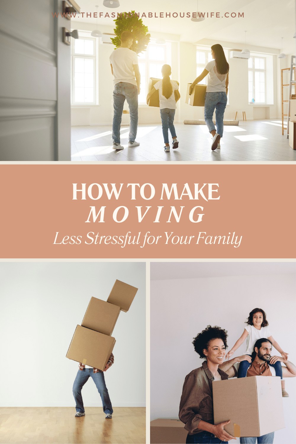 How to Make Moving Less Stressful for Your Family