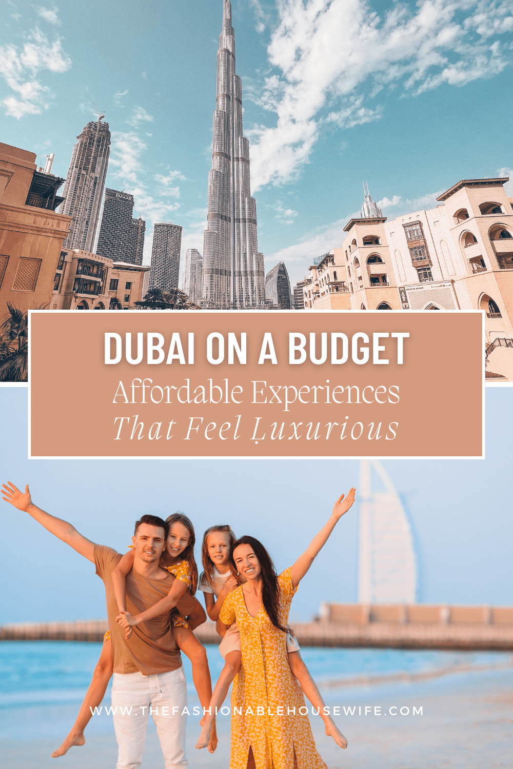 Dubai On A Budget: Affordable Experiences That Feel Luxurious
