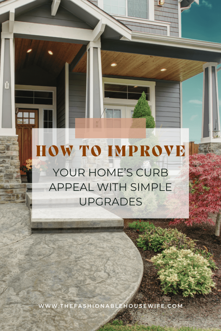 How to Improve Your Home’s Curb Appeal with Simple Upgrades