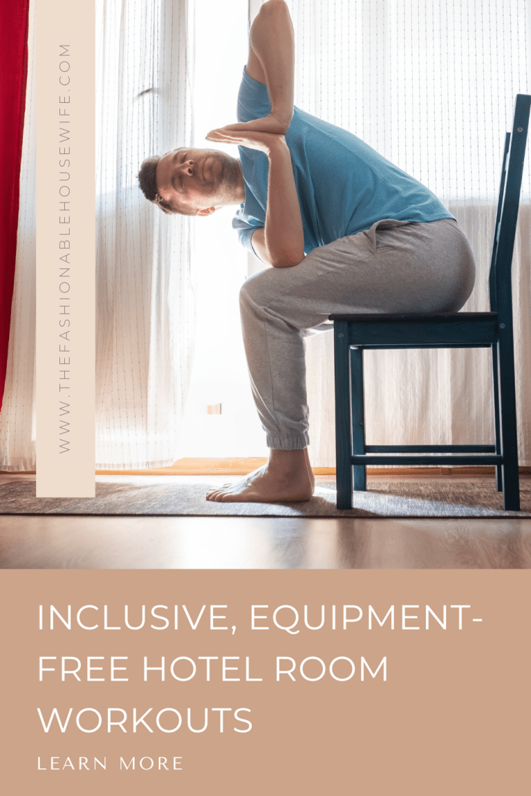 Inclusive, Equipment-Free Hotel Room Workouts