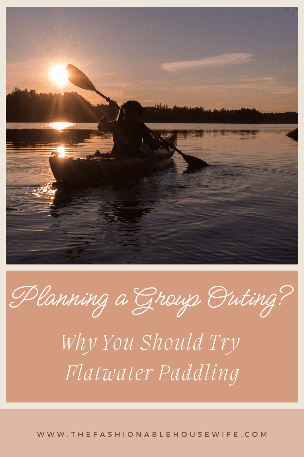 Planning a Group Outing? Why You Should Try Flatwater Paddling