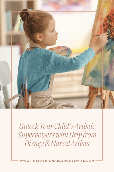 Unlock Your Child’s Artistic Superpowers with Help from Disney & Marvel Artists