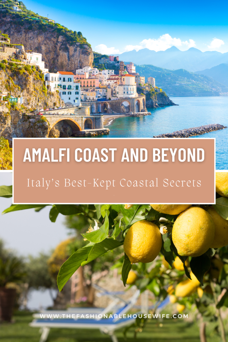 Amalfi Coast and Beyond: Italy’s Best-Kept Coastal Secrets