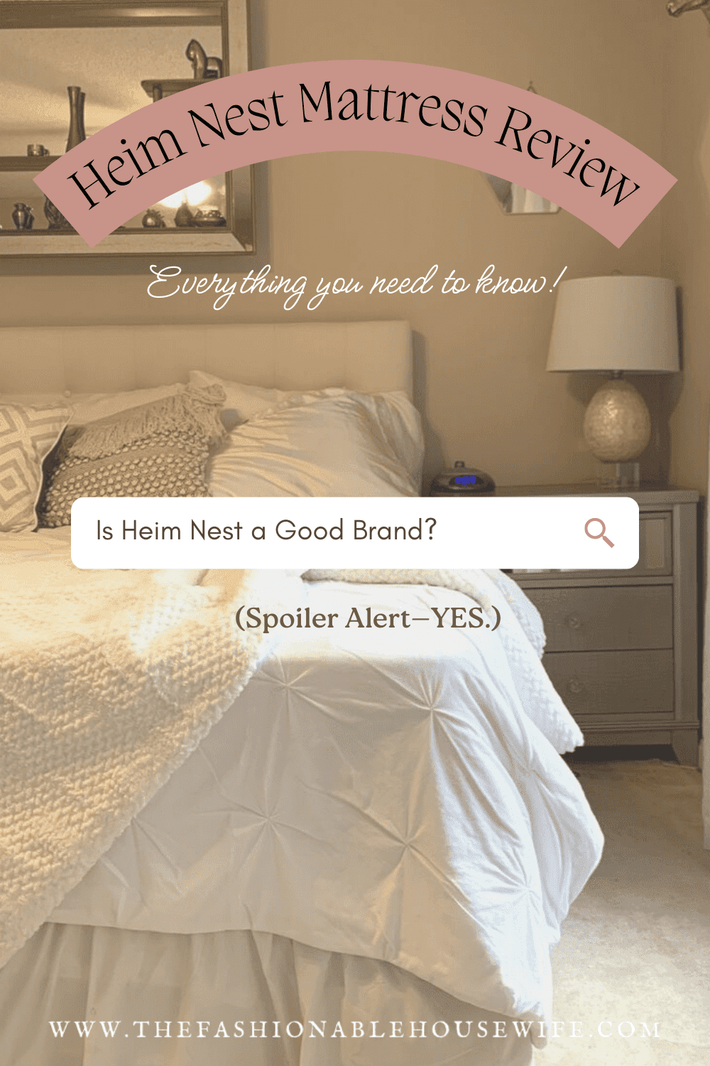 Heim Nest Mattress Review Is Heim Nest a Good Brand Spoiler Alert—YES.