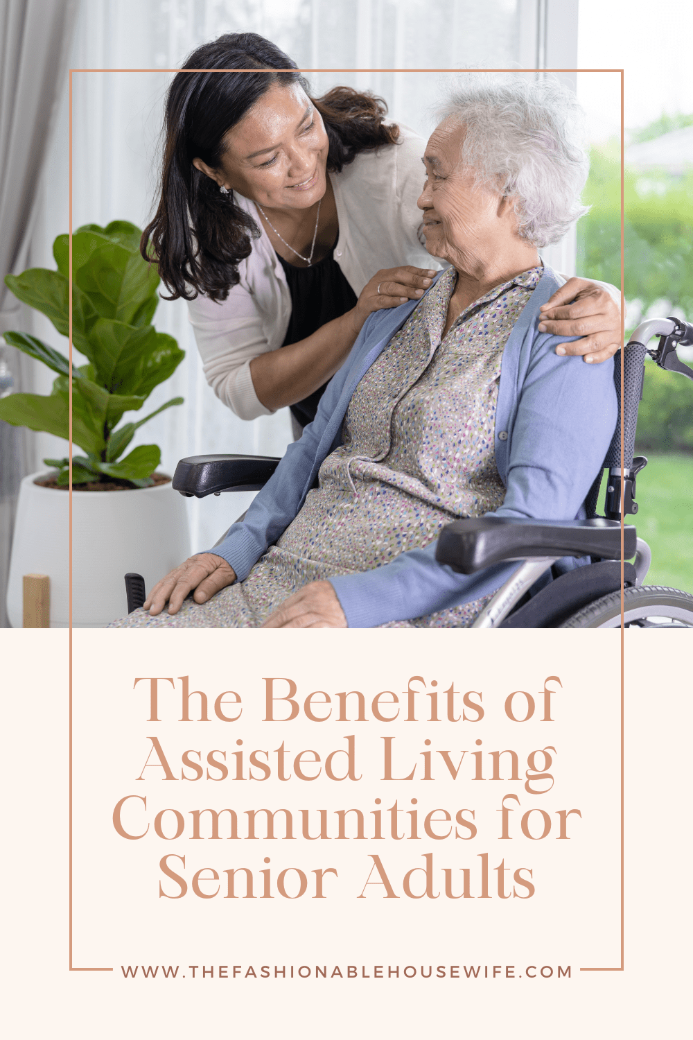 The Benefits of Assisted Living Communities for Senior Adults