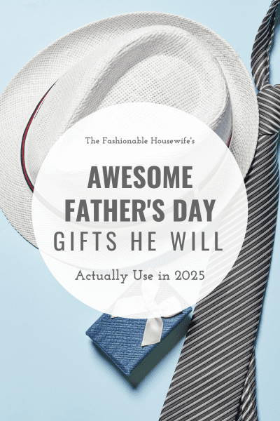 7 Unexpectedly Awesome Father’s Day Gifts He’ll Actually Use in 2025