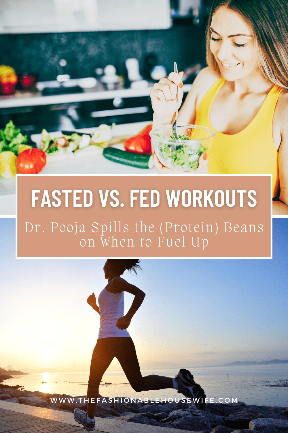 Fasted vs. Fed Workouts: Dr. Pooja Spills the (Protein) Beans on When to Fuel Up