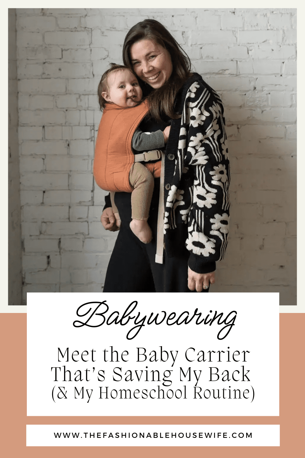 Meet the Baby Carrier That’s Saving My Back (and My Homeschool Routine)