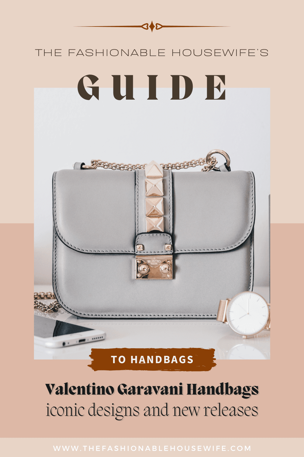 Valentino Garavani handbags: iconic designs and new releases