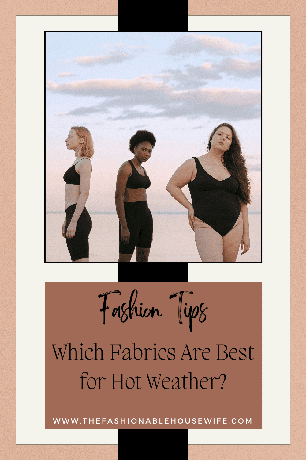 Which Fabrics Are Best for Hot Weather?