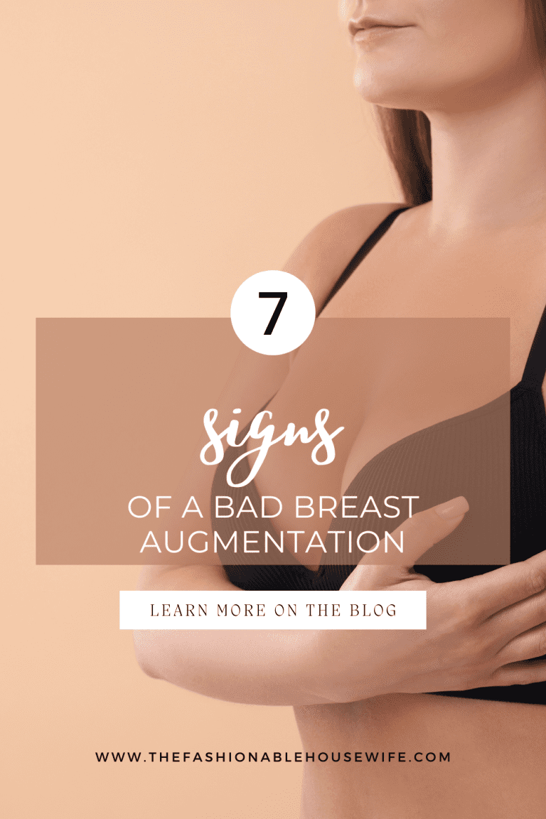 7 Signs of a Bad Breast Augmentation