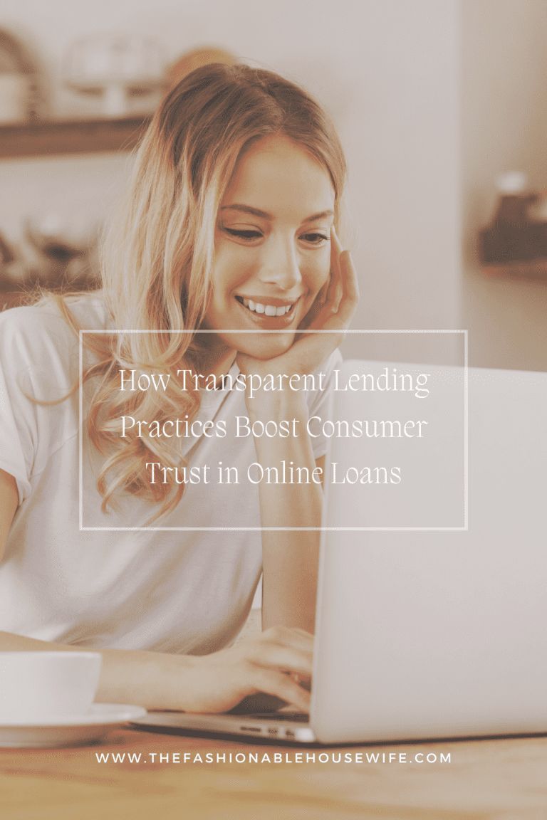 How Transparent Lending Practices Boost Consumer Trust in Online Loans