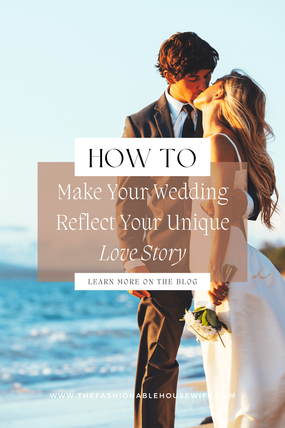 How to Make Your Wedding Reflect Your Unique Love Story