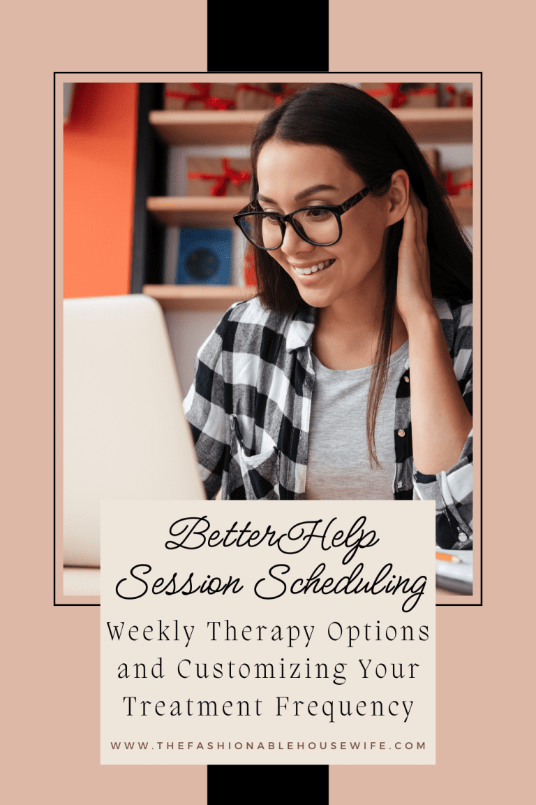 BetterHelp Session Scheduling: Weekly Therapy Options and Customizing Your Treatment Frequency