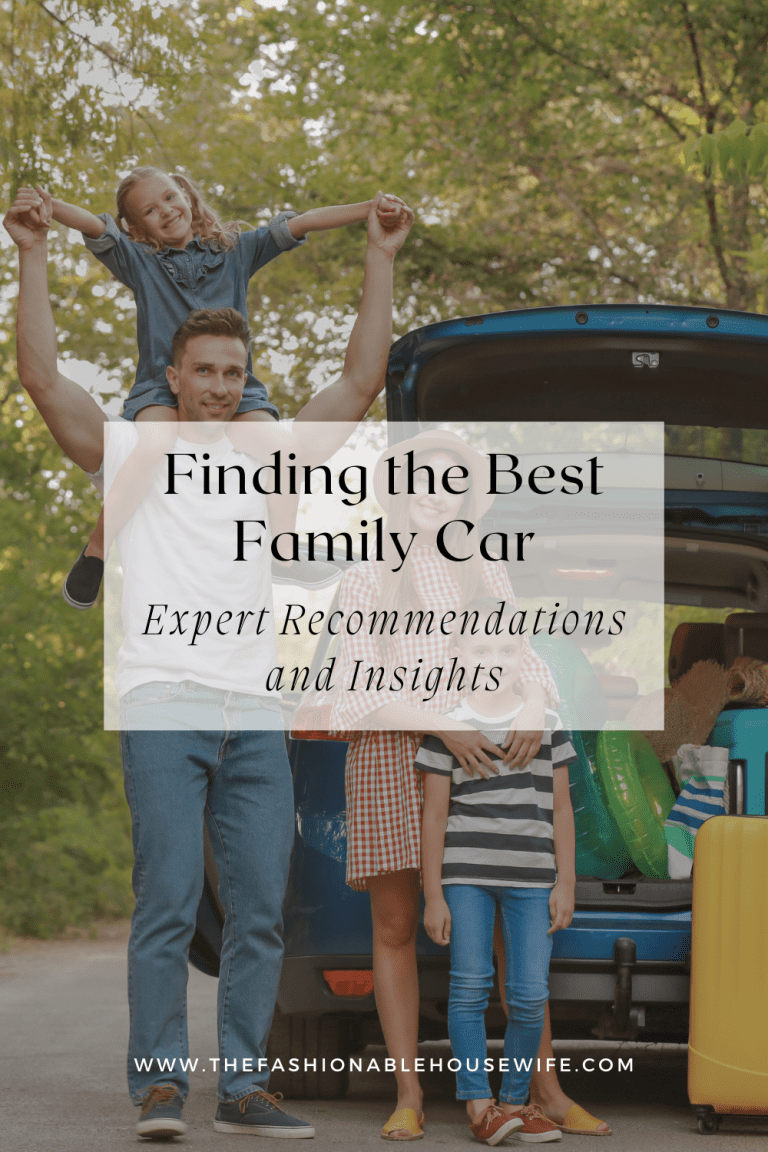 Finding the Best Family Car: Expert Recommendations and Insights