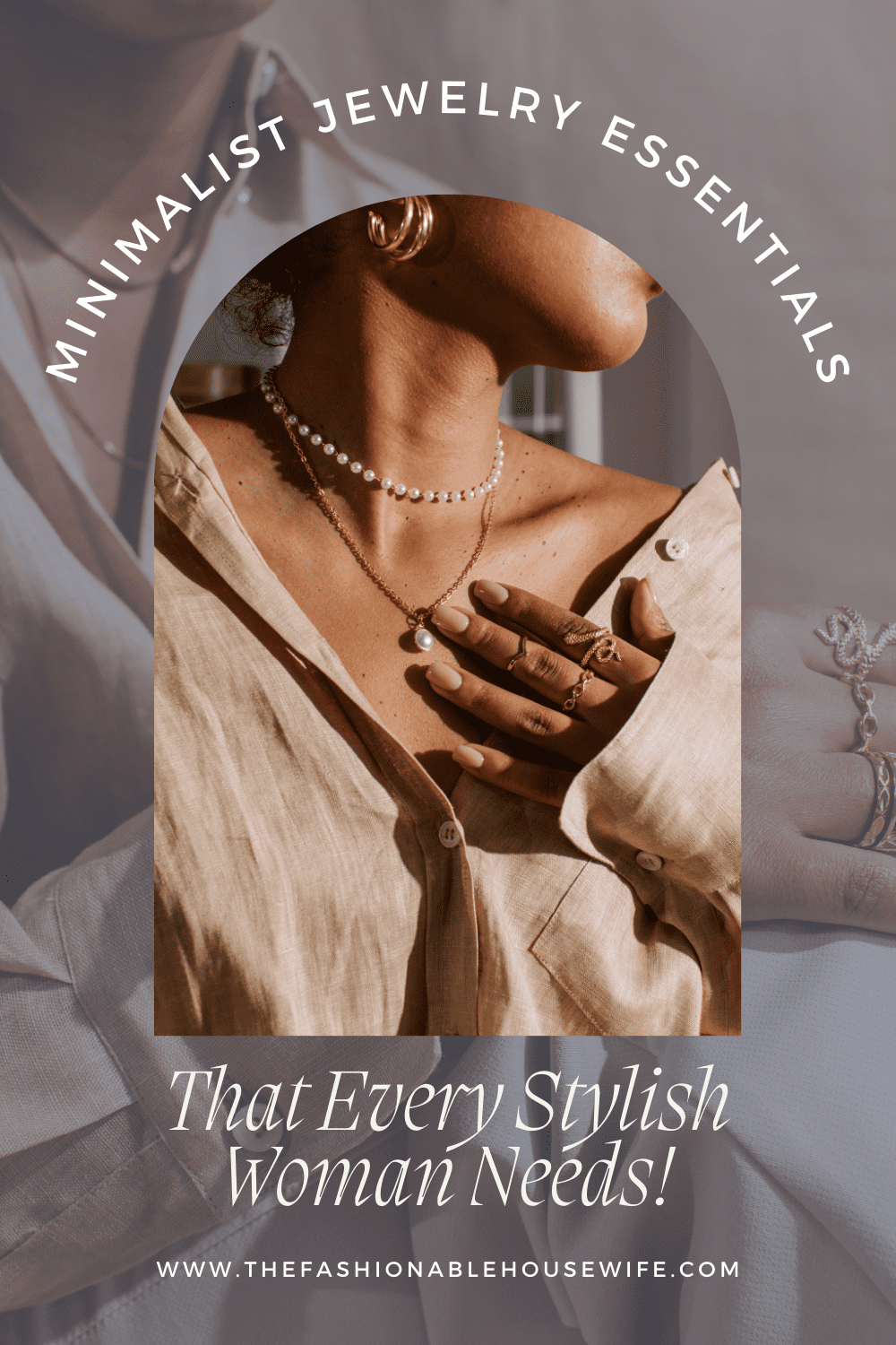 Minimalist Jewelry Essentials Every Stylish Woman Needs