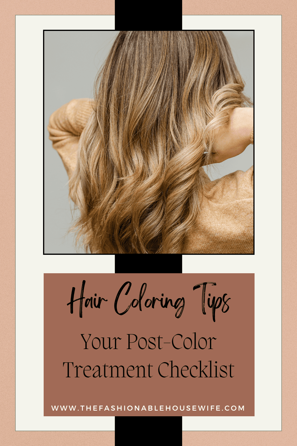 Your Post-Color Treatment Checklist
