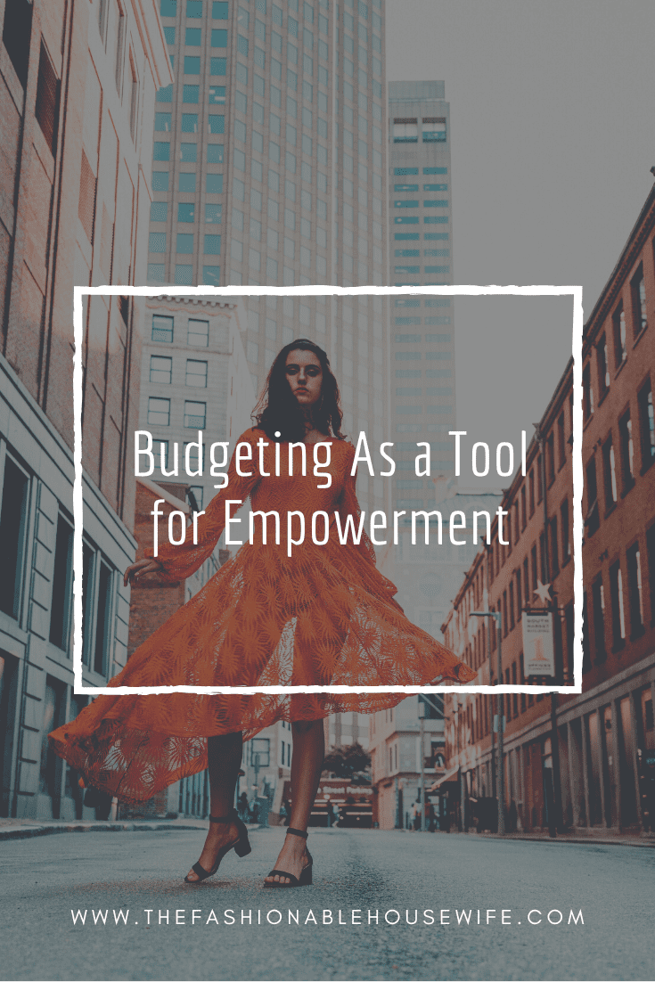 Budgeting As a Tool for Empowerment