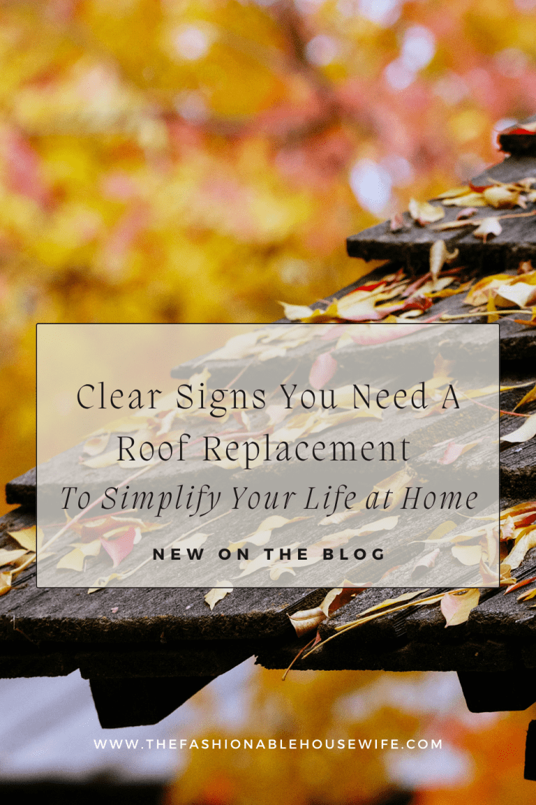 Clear Signs You Need Roof Replacement To Simplify Your Life at Home