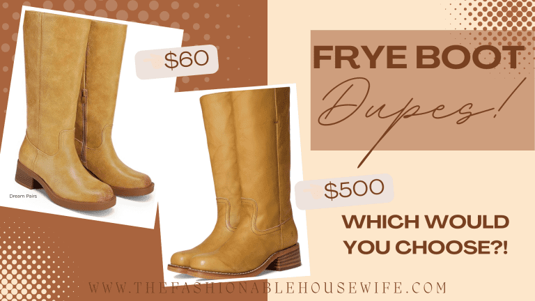 Frye Boot Dupes for Under $60? Yes, Please!