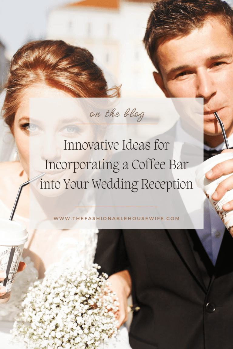 Innovative Ideas for Incorporating a Coffee Bar into Your Wedding Reception