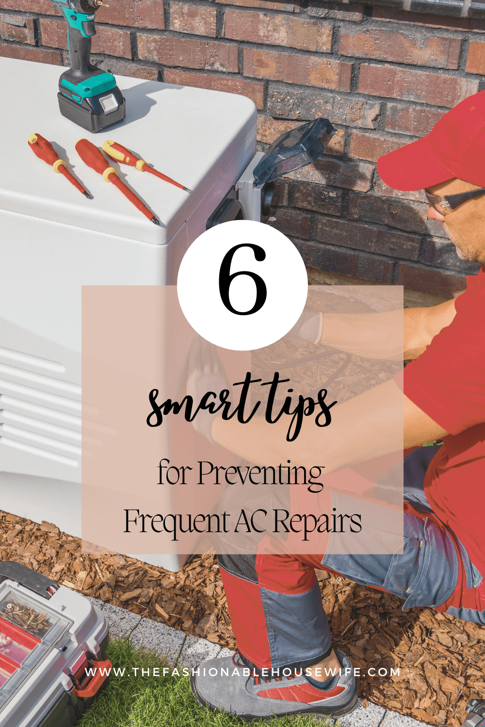 6 Smart Tips for Preventing Frequent AC Repairs