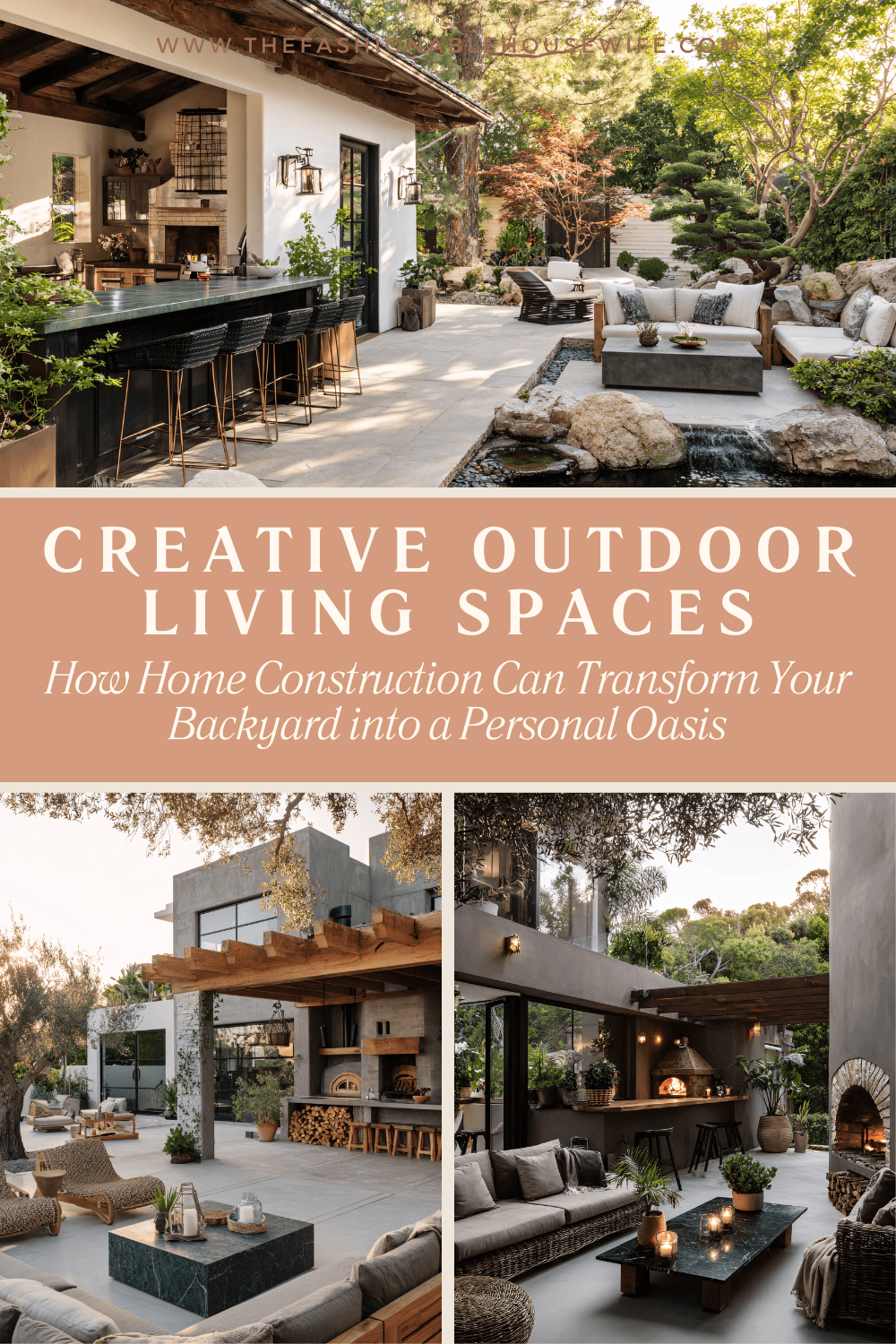 Creative Outdoor Living Spaces: How Home Construction Can Transform Your Backyard into a Personal Oasis