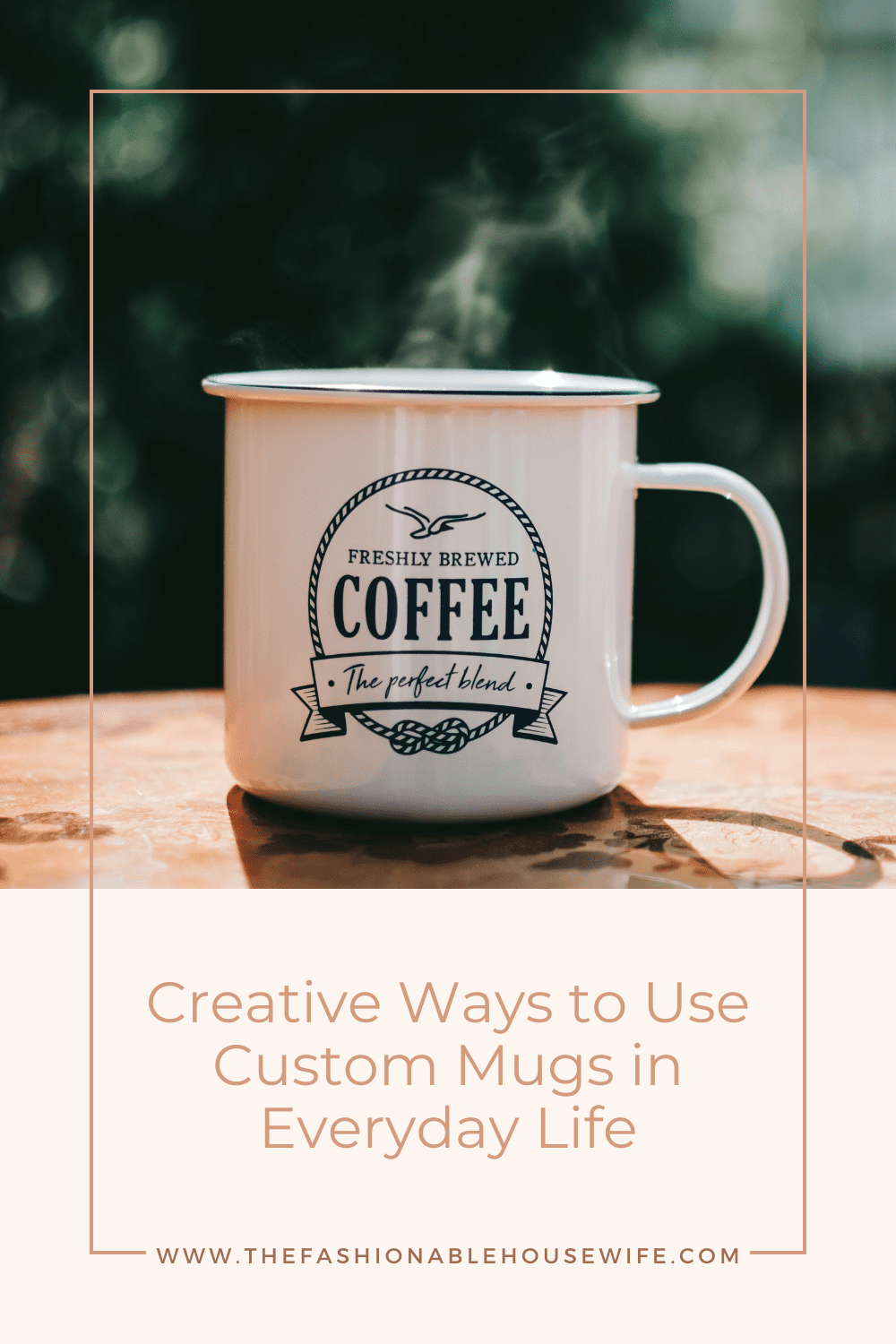 Creative Ways to Use Custom Mugs in Everyday Life