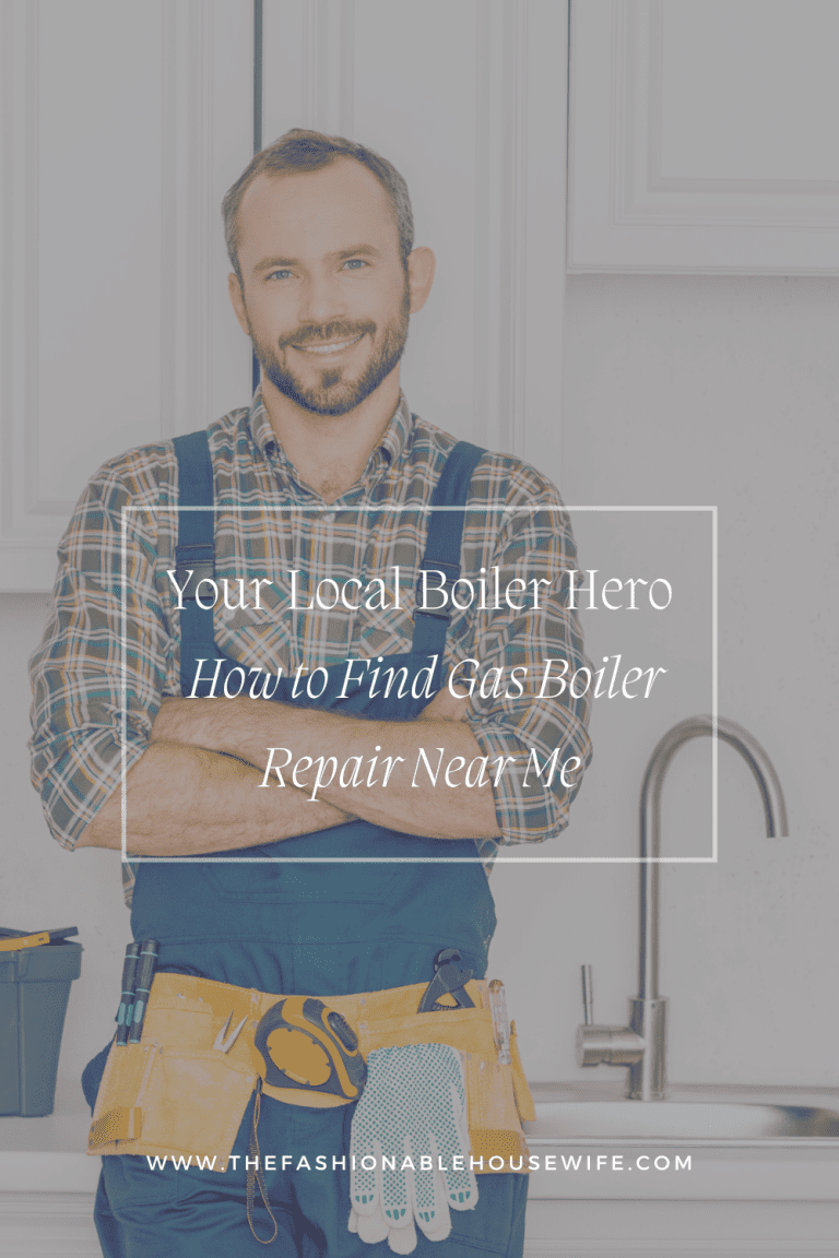 Your Local Boiler Hero: How to Find Gas Boiler Repair Near Me