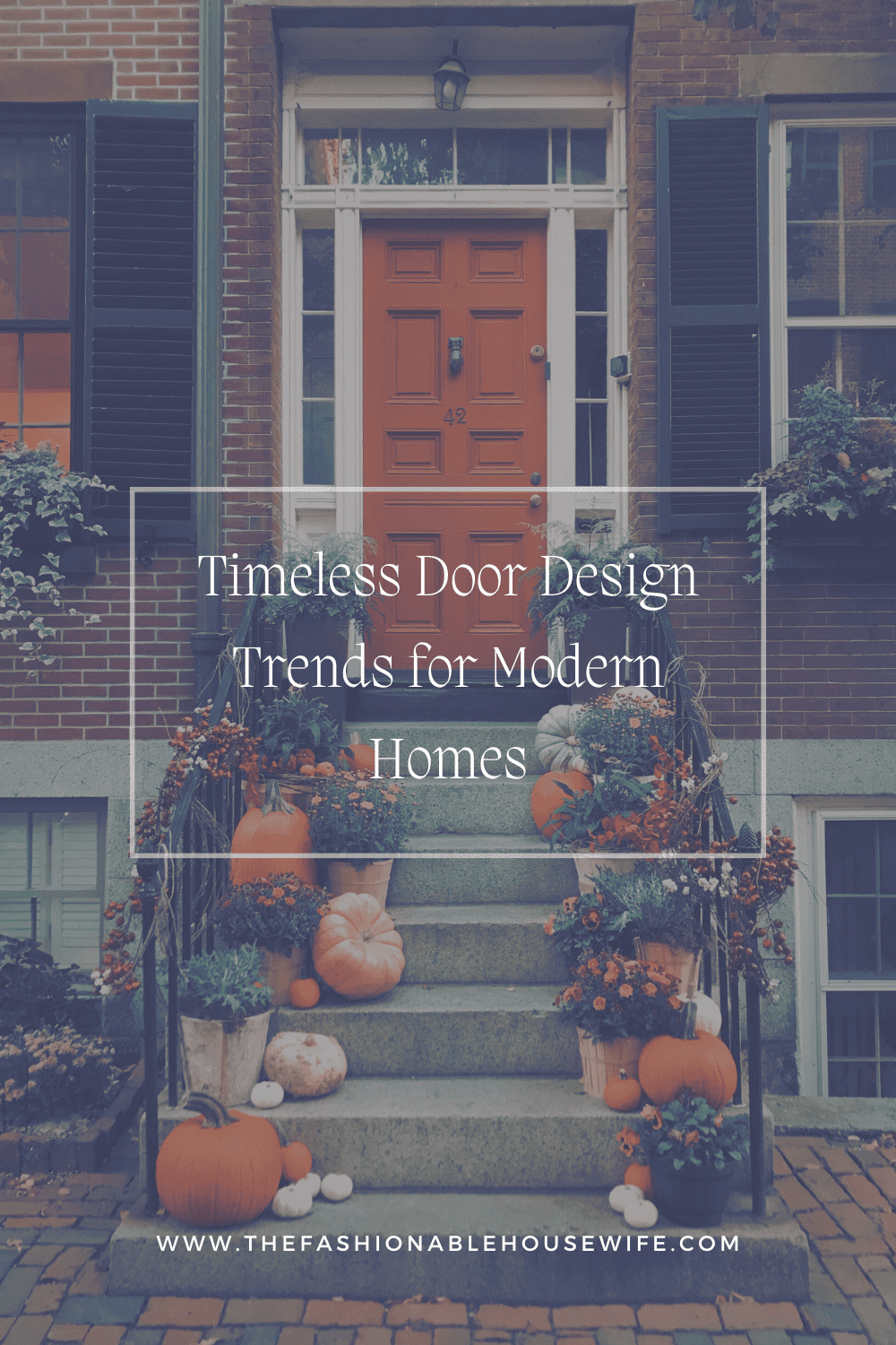 Timeless Door Design Trends for Modern Homes