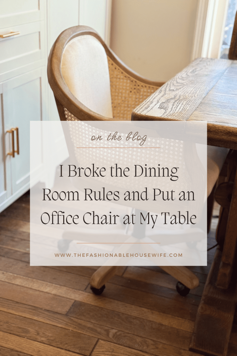 I Broke the Dining Room Rules and Put an Office Chair at My Table