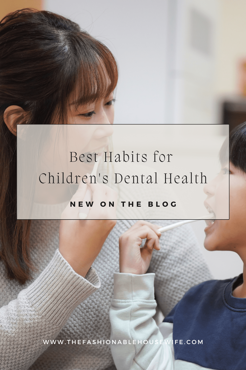 Best Habits for Children's Dental Health