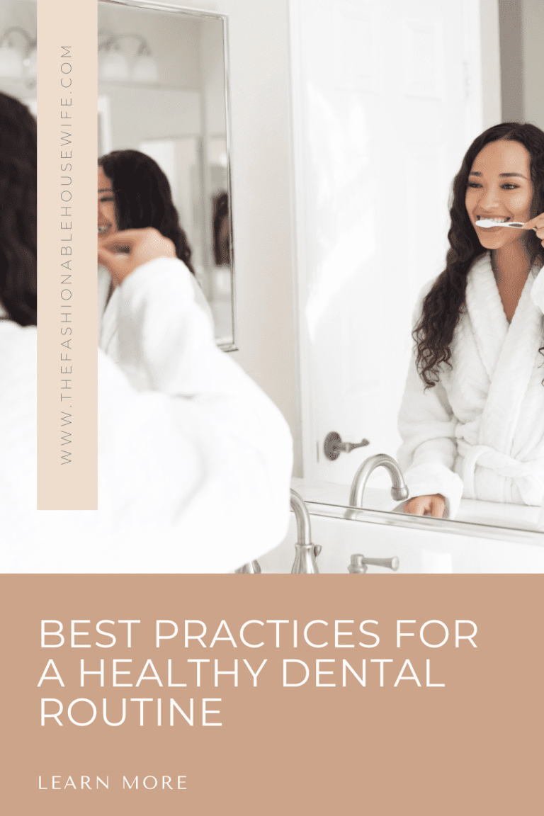 Best Practices for a Healthy Dental Routine