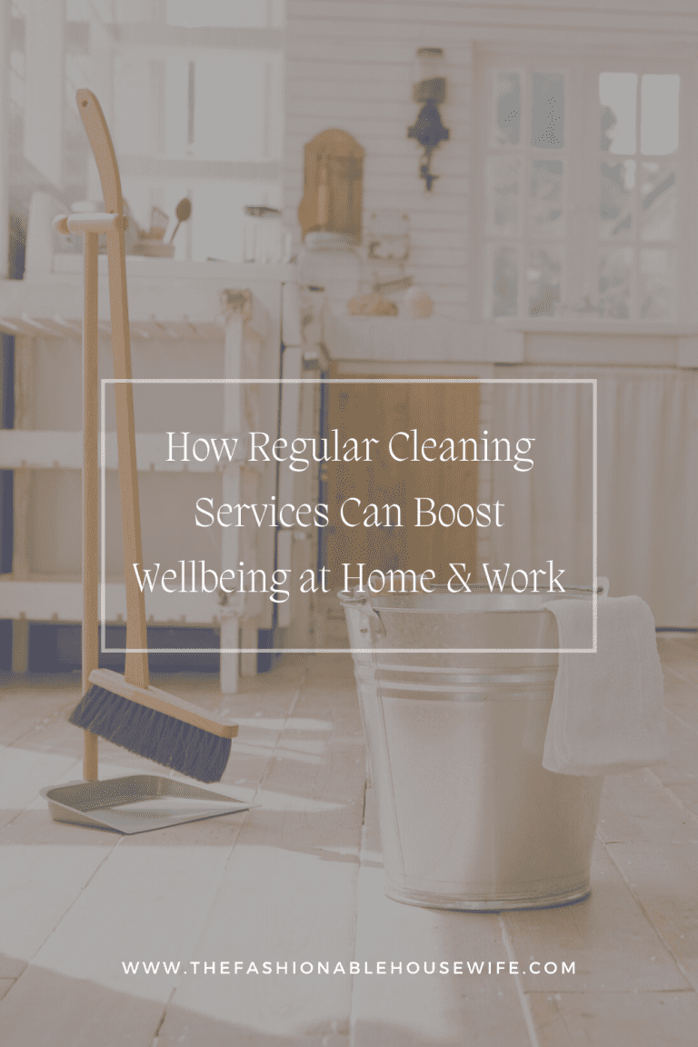 How Regular Cleaning Services Can Boost Wellbeing at Home and Work