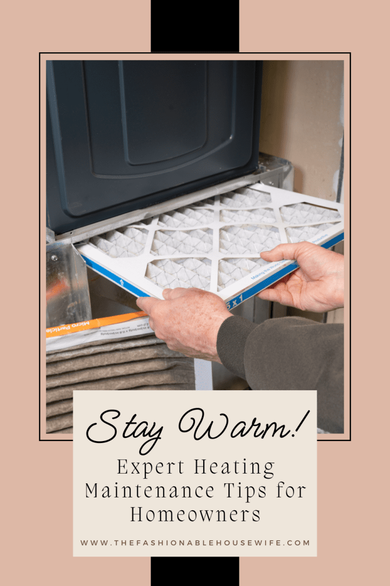 Stay Warm: Expert Heating Maintenance Tips for Homeowners