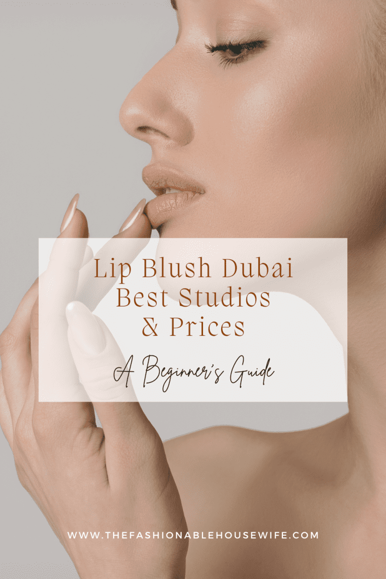 Lip Blush Dubai: Best Studios & Prices Guide