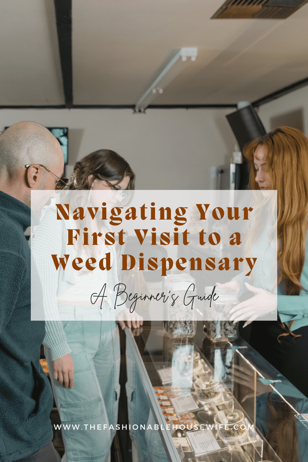 Navigating Your First Visit to a Weed Dispensary: A Beginner’s Guide