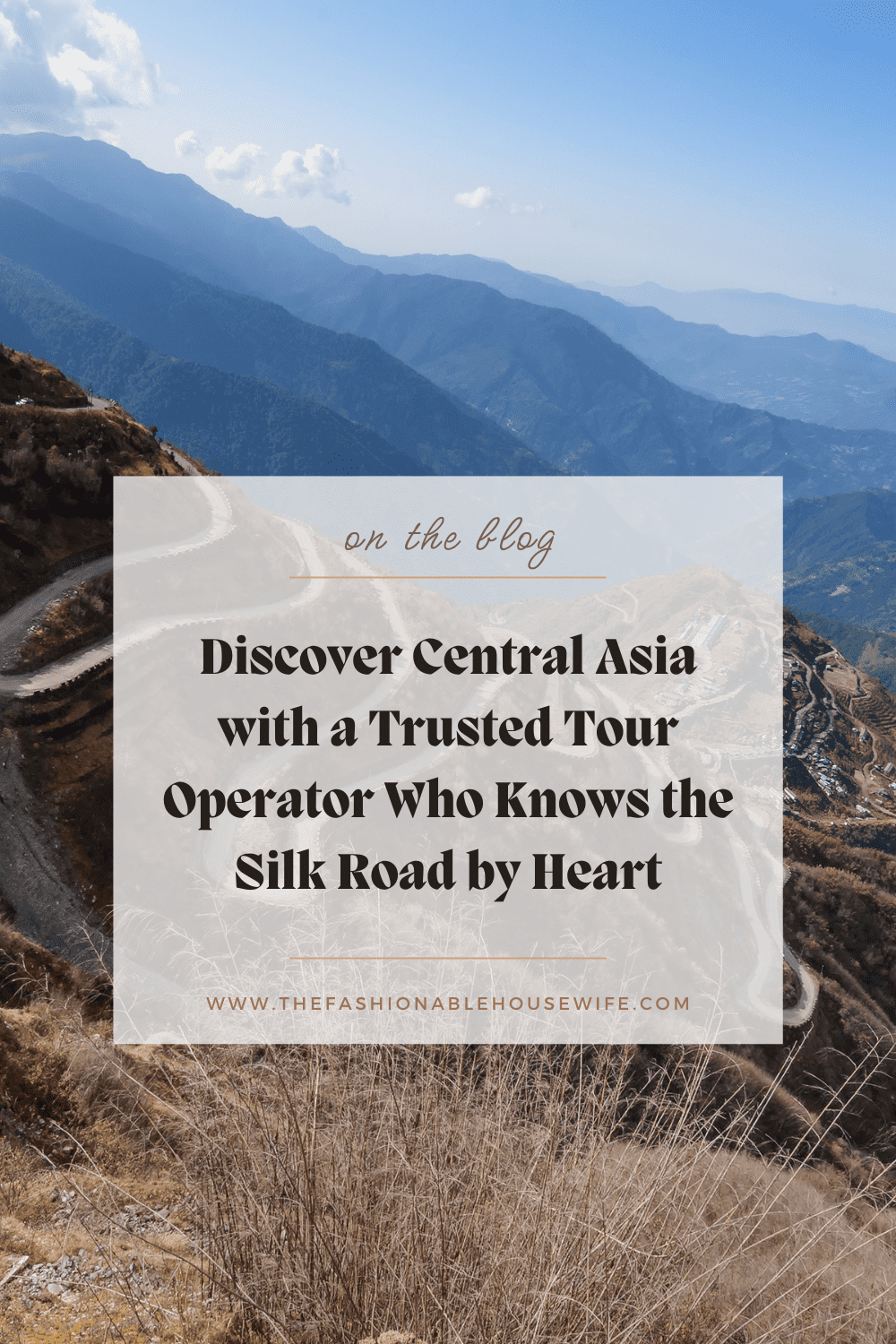 Discover Central Asia with a Trusted Tour Operator Who Knows the Silk Road by Heart