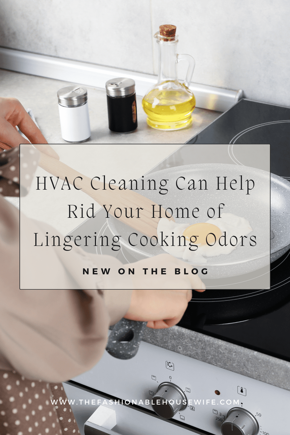 HVAC Cleaning Can Help Rid Your Home of Lingering Cooking Odors