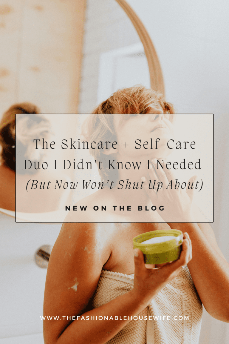 The Skincare + Self-Care Duo I Didn’t Know I Needed (But Now Won’t Shut Up About)